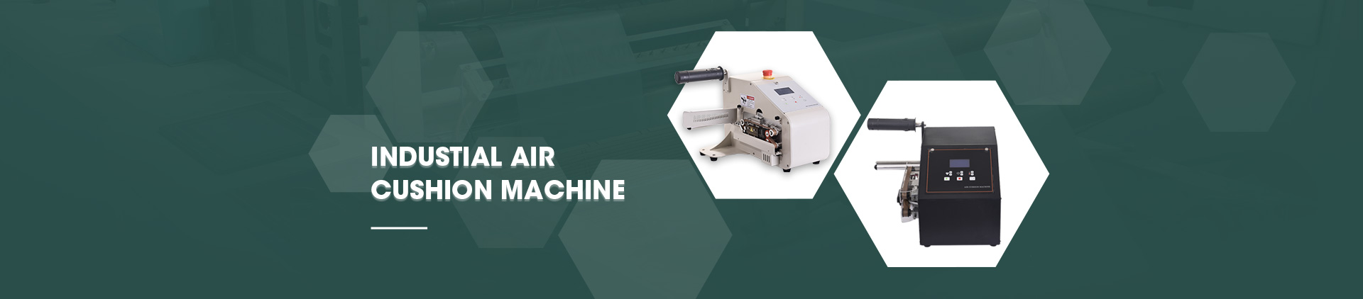 Air Cushion Machine